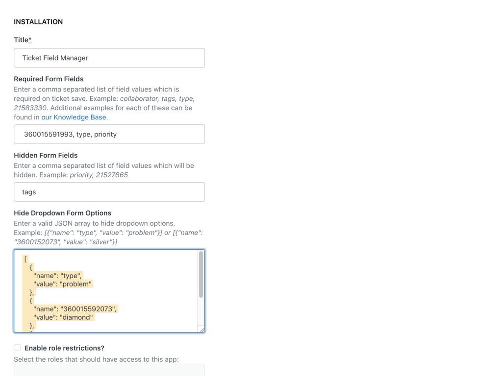 Ticket Field Manager App Integration with Zendesk Support